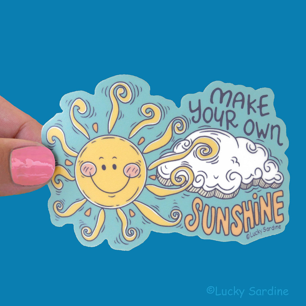 Vinyl Sticker: Make Your Own Sunshine – Favourite Things Collective