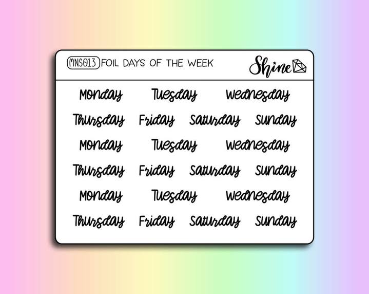 Functional - Foil Clear Days of the Week Stickers.